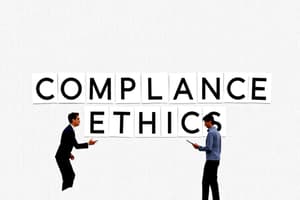 Ethics in Business Compliance