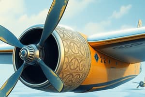 Module 17A: Aircraft Propellers Overview