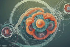 Cell Cycle and Cell Division