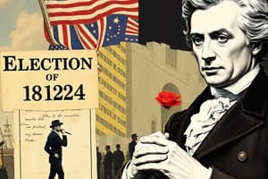 US History Chapter 9: Election of 1824 and Spoils System