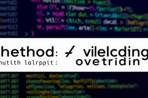 Method Overloading and Overriding Quiz