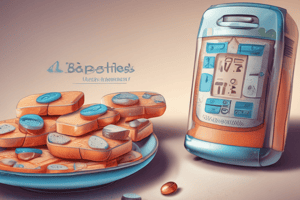 Pharmacology Chapter 7: Diabetes Mellitus