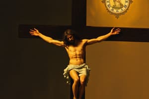 Christianity: Life and Crucifixion of Jesus