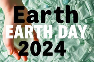 Earth Day 2024 Quiz