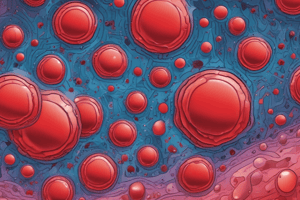 Hematology: Blood Composition and Functions