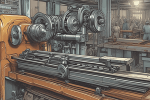 Lathe Safety and Components