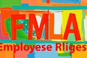 FMLA Policy and Employee Rights