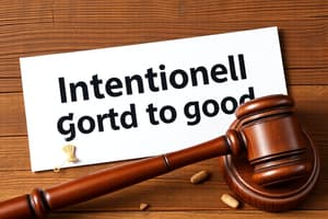 Intentional Tort: Interference with Goods