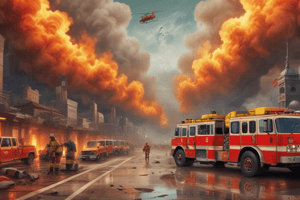 Emergency Response: Fire Incidents