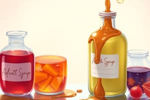 Syrups: Composition and Properties