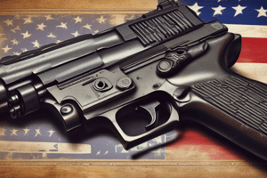 Firearms Laws & Regulations History