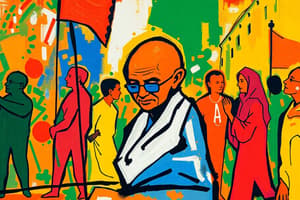 Satyagraha and Mahatma Gandhi's Movements