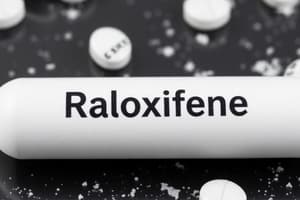 Raloxifene: Uses, Reactions, and Interventions