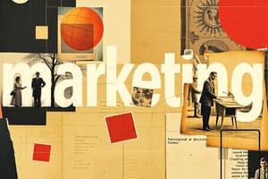 Marketing Exam 1 Study Guide