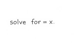 Algebra Chapter on Isolating x