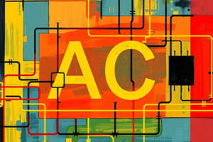 AC Circuits Overview