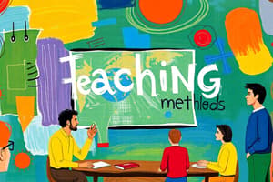 Teaching Approaches and Methods