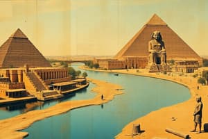 Ancient Egypt: Nile River & Theocratic Monarchy