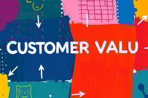 Marketing: Value and Customer Relationships