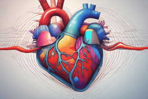 Physiology of the Heart