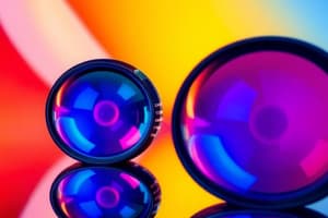 Lenses and Mirrors Quiz