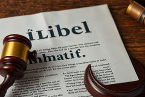 Understanding Defamation and Libel