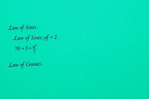 Trigonometric Identities and Laws