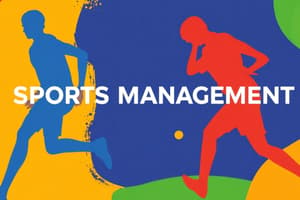 Sports Management: Human Resources & Leadership