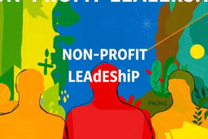 Leadership in Non-Profit Organizations