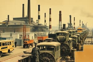 Industrial Age: Business & Working Conditions