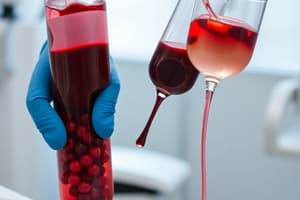 Blood Transfusion Basics Quiz