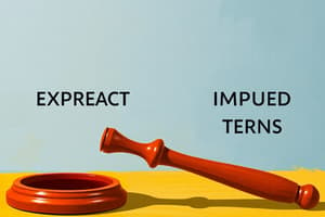 Contract Law: Express and Implied Terms - Week 4