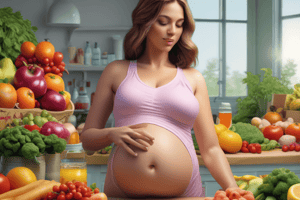 Pregnancy: Energy and Nutrient Requirements