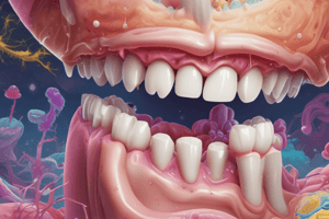 Dental Plaque and Biofilms