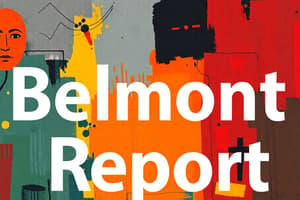 Belmont Report Principles Quiz