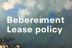 Bereavement Leave Policy Overview