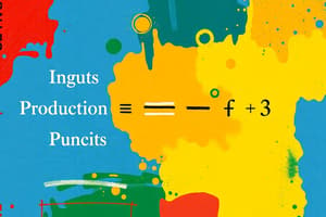 Economics Chapter 3: Production and Costs