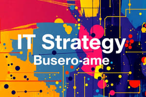 IT Strategy & Innovation Overview