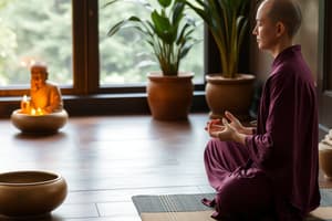 Buddhism Concepts: Right Meditation & Mindfulness