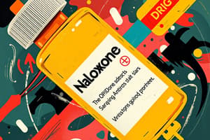 Naloxone (Narcan) Overview