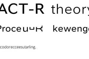 Knowledge Acquisition and ACT-R Theory