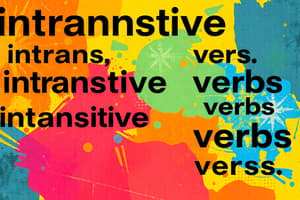 Verbs: Definition, Transitive and Intransitive Verbs