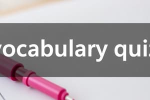 Vocabulary and Spelling Quiz