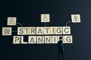 Strategic Planning in Organizations