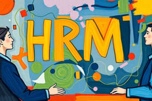 Human Resource Management (HRM)