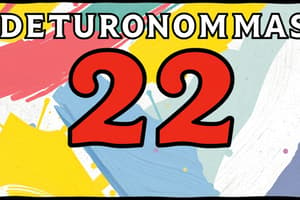 Deuteronomy Chapter 22 Flashcards