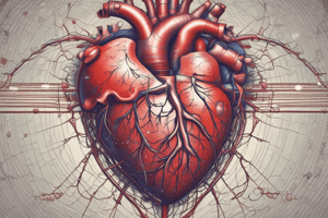 Anatomy of the Heart: Structures and Functions