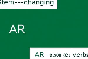 Spanish Stem-Changing and AR/ER Verbs