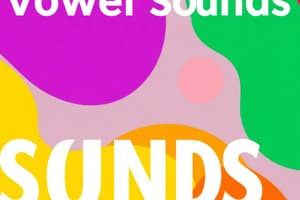 English Language Quiz: Vowel Sounds and Grammar