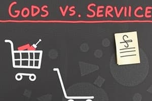 Goods vs Services Comparison